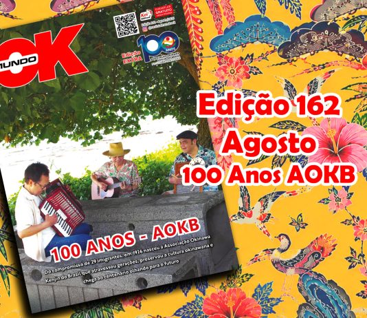 Edição 162 – Agosto – 100 anos de AOKB